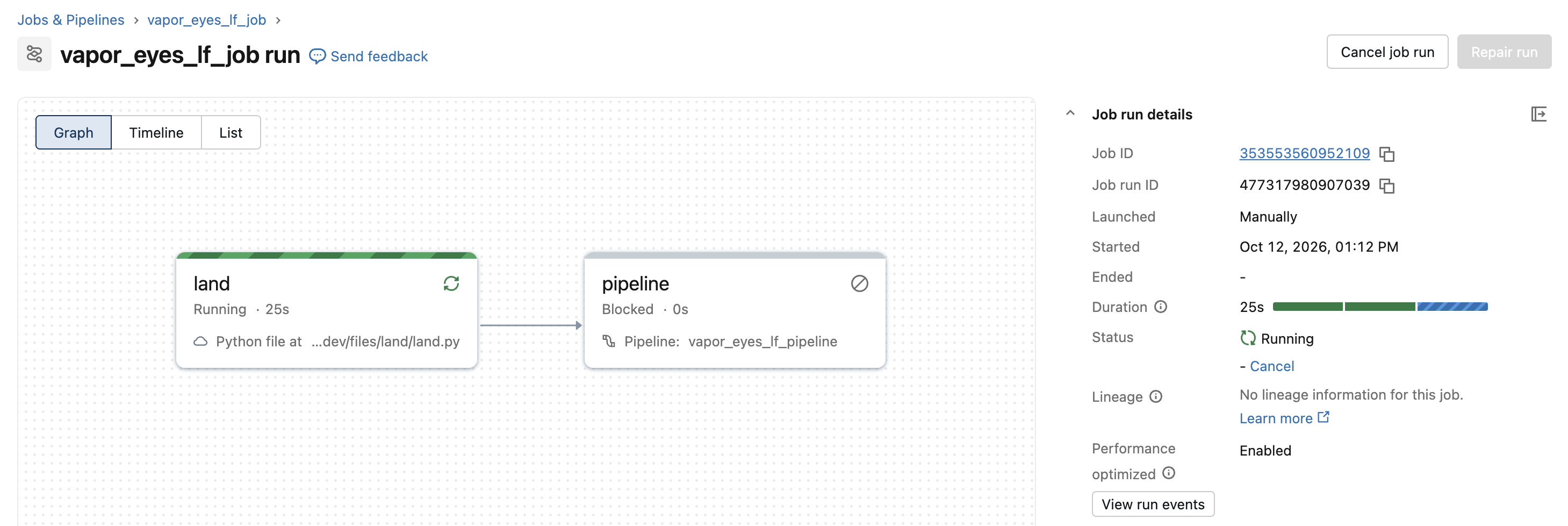 The vapor_eyes_lf_job run graph in Databricks: the land Python task followed by the vapor_eyes_lf_pipeline pipeline task.
